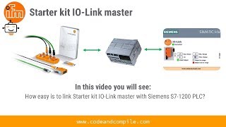 How to link Siemens S71200 with ifm Starter kit IOLink master [upl. by Dulcle]