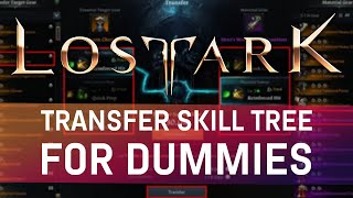 Transfer Skill Tree for Dummies  Lost Ark [upl. by Zea]