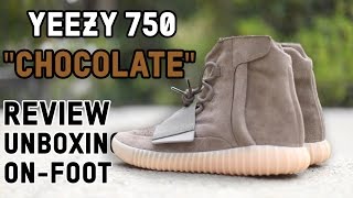 Yeezy 750 quotChocolatequot  Review Unboxing and OnFoot [upl. by Ardnahsal]