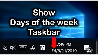 How to Show Day of Week in Windows 10 Taskbar Clock [upl. by Schechter]