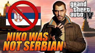 Niko Bellic Was NOT Serbian [upl. by Christalle]