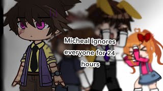 Micheal Afton ignores everyone for 24 hours  °•Sinead•° [upl. by Kenison]