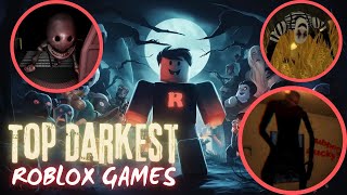 ROBLOX Top Darkest Game Mysteries Do You Dare To Play [upl. by Eissej962]