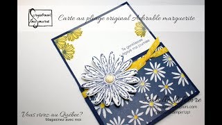 Carte pliage original adorable marguerite de StampinUp [upl. by Voss288]