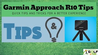 Garmin Approach R10 Tips  5 simple tips for a better experience [upl. by Nytsrik12]