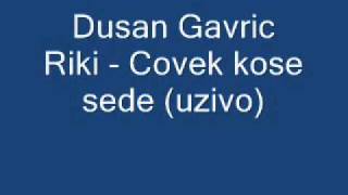 covek kose sedewmv [upl. by Suedaht658]