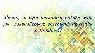 Jak zaktualizować sterownik dźwięku na Windows7 [upl. by Ezechiel]