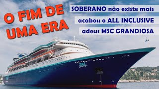 CRUZEIROS NÃO VÊM MAIS AO BRASIL NAVIO SOBERANO DESMONTADO E SEM MSC GRANDIOSA PULLMANTUR FALIU [upl. by Finlay]