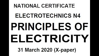 Electrotechnics N4 PRINCIPLES OF ELECTRICITY APRIL 2020 mathszoneafricanmotives [upl. by Newel]