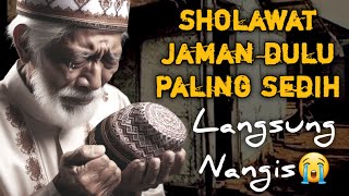 SHOLAWAT JAMAN DULU PALING SEDIHSHOLAWAT JAWA KUNO WALISONGOSHOLAWAT BURDAH MERDU PENENANG HATI [upl. by Etiam]