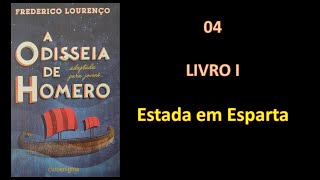 A ODISSEIA  PARA JOVENS  Cap 04  Estada em Esparta audiobook audiolivro [upl. by Detta]