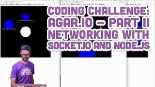 Coding Challenge 322 Agario  Part 2 Networking with SocketIO and Nodejs [upl. by Zedekiah166]