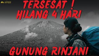 Ngeri  Kesaksian Siti Pendaki Wanita yg TERSESAT amp HILANG Sendirian Selama 4 hari di GUNUNG RINJANI [upl. by Alit938]