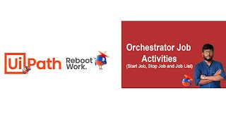 UiPath Tutorial  Orchestrator Jobs Activity in Uipath [upl. by Cirle]