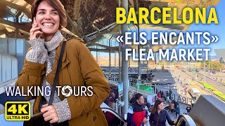 4K Barcelona Spain «Els Encants» Flea Market Walking Tour • January 2023 [upl. by Vena]