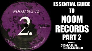 Hard Trance Essential Guide To Noom Records Part 2 19952000  DJ Mix by Johan N Lecander [upl. by Madalena]