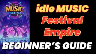 Idle Music Festival Idle Gameplay After 1 Week amp Beginner Guide [upl. by Morel]