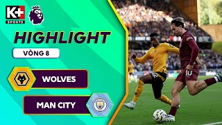 WOLVES  MAN CITY  HẬU VỆ HÓA NGƯỜI HÙNG BÙNG NỔ PHÚT BÙ GIỜ  NGOẠI HẠNG ANH 2425 [upl. by Ecirrehs]