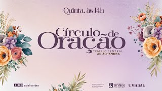 CIRCULO DE ORAÇÃO AD ALHANDRA 31102024 [upl. by Vaientina]