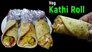 आलु रोल । Veg Kathi Roll Recipe 😋 [upl. by Sima]