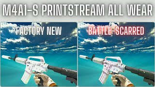 M4A1S Printstream ALL Wear With Floats  CS2 Skin Showcase [upl. by Mikiso570]