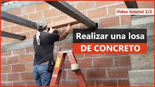 Como realizar una losa de concreto con el sistema quotplaca fácilquot video 12 Construcción [upl. by Rosinski659]