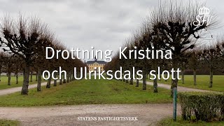 Drottning Kristina och Ulriksdals slott [upl. by Komsa]