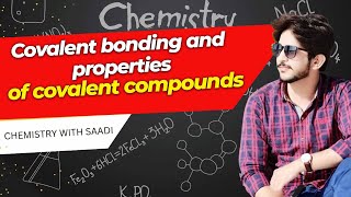 Covalent bonding  O level and IGCSE Chemistry  Chemistry with Saadi Shahid [upl. by Haukom876]