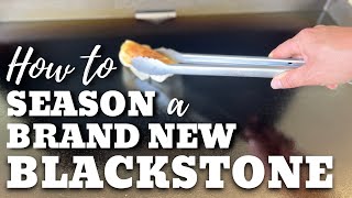 How to Season a New Blackstone Griddle [upl. by Massab]