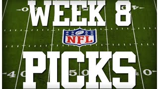 WEEK 8 NFL PICKS [upl. by Rockie]