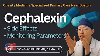 Cephalexin Side Effects Monitoring Parameters [upl. by Alema]