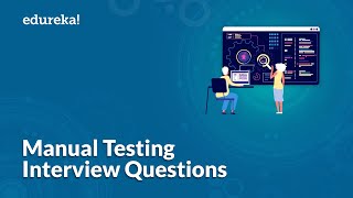 Top 50 Manual Testing Interview Questions  Software Testing Interview Preparation  Edureka [upl. by Bellamy]