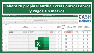 Elabora tu propia Plantilla Excel Control Cobros y Pagos sin macros [upl. by Ardiek181]