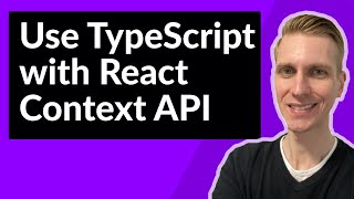 Use TypeScript with React Context API [upl. by Hedvige]