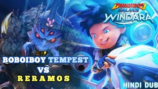 Boboiboy galaxy windara Tempest vs reramos in hindi dub [upl. by Adnalram]