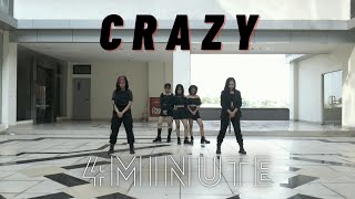 4MINUTES  “Crazy” Dance Performance ver Cover by LAVIOLA [upl. by Lorna]