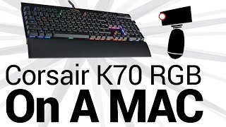 How To Use Corsair K70 RGB On a MAC [upl. by Dachi726]