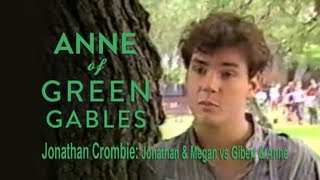 Jonathan Crombie Jonathan amp Megan vs Gibert amp Anne [upl. by Akcinahs]