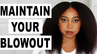 HOW TO MAINTAIN YOUR NATURAL HAIR BLOW OUT FOR WEEKS PRESERVE YOUR BLOWDRY FOR LONGER [upl. by Albright]