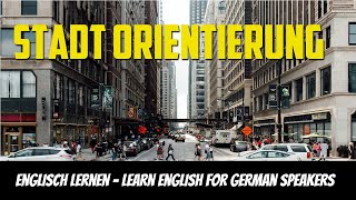 Englisch lernen Wortschatz Stadt Orientierung [upl. by Euqilegna]