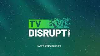 TV Disrupt 2022  Hosted by iSpottv [upl. by Enywtna]