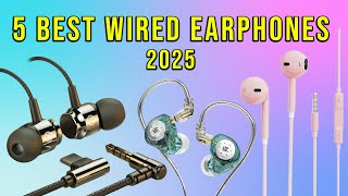 Top 5 Best Wired Earphones 2025  Best Earphones [upl. by Anaiad]