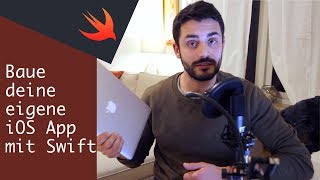 Lerne wie du deine eigene iOS App mit Swift programmierst [upl. by Aznerol682]