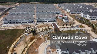 4K May 2024  Gamuda Cove  Enso Woods [upl. by Belvia]