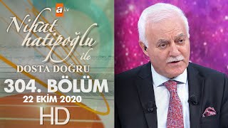 Nihat Hatipoğlu Dosta Doğru  22 Ekim 2020 [upl. by Hpesoy600]