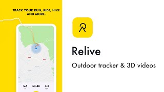 Relive App Review Run Ride Hike Outdoor Tracker amp 3D Videos [upl. by Gudrun]