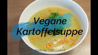 Einfache Kartoffelsuppe VEGAN [upl. by Ynafets]