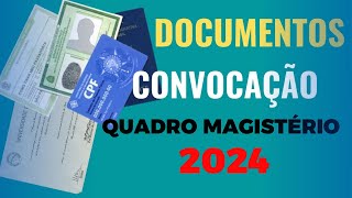 Quais são os Documentos Necessários Para CONVOCAÇÃO SEEMG Para o Ano de 2024 [upl. by Eittak467]