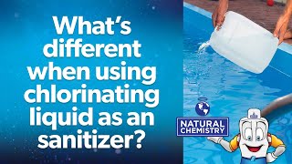 Chlorine Efficiency Tips Whats Different When Using Chlorinating Liquid as a Sanitizer [upl. by Gianni]