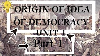 Unit 1 Part 1 origin of idea of democracydu 3sem 2yr 2024 nep exams [upl. by Roter]